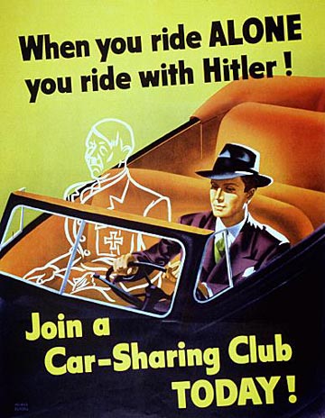 Poster from World War II showing an image of Hitler in the passenger seat of the car being driven by a solo driver