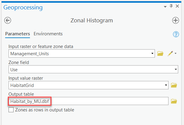 Settings: Input raster: Management_Units, Zone field: Use, Input value raster: HabitatGrid Output table Habitat_by_Mu.dbf