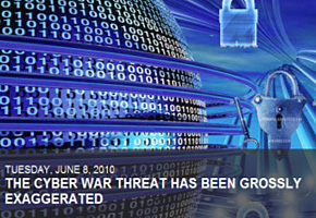 Cover image for "The Cyber War Threat has been Grossly Exaggerated."