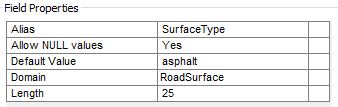 creen Capture of a Field Properties Table when
applying SurfaceType Domain to Default Value. 